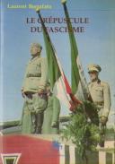 Le Crepuscule Du Fascisme