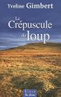 Le Crépuscule Du Loup - Preview