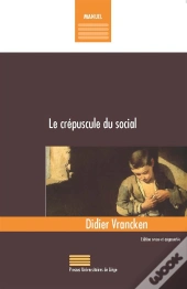 Le Crépuscule Du Social