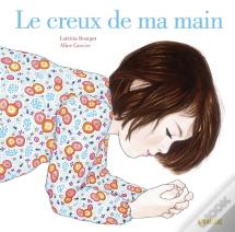 Le Creux De Ma Main
