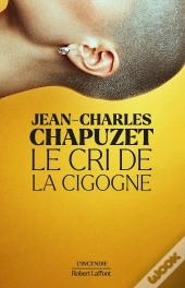 Le Cri De La Cigogne