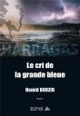 Le Cri De La Grande Bleue - Preview