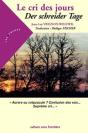 Le Cri Des Jours ; Der Schreider Tage - Preview
