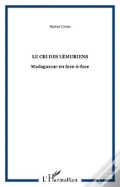 Capa do artigo Le Cri Des Lemuriens - Madagascar En Face-A-Face