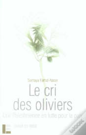 Capa do artigo Le Cri Des Oliviers ; Une Palestinienne En Lutte Pour La Paix