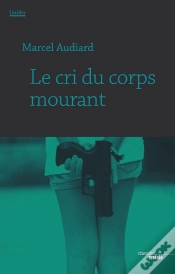 Capa do artigo Le Cri Du Corps Mourant