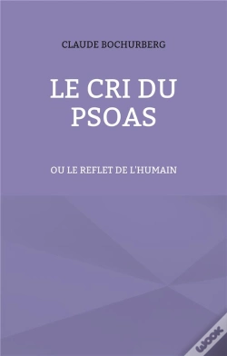 Capa do artigo Le Cri Du Psoas : Ou Le Reflet De L'Humain