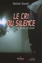 Le Cri Du Silence ; Une Heure En Enfer - Preview