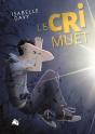 Le Cri Muet - Preview