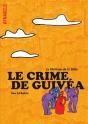 Le Crime De Guivea : Le Meilleur De La Bible - Preview