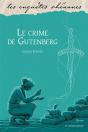 Le Crime De Gutenberg - Preview