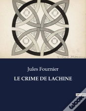 Capa do artigo Le Crime De Lachine - .