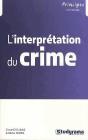 Le Crime ; De L'Acte Au Châtiment - Preview