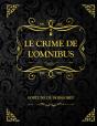 Le Crime De L'Omnibus - Preview