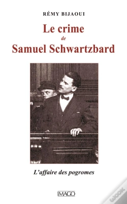 Capa do artigo Le Crime De Samuel Schwartzbard ; Le Procès De Progroms