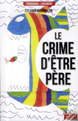 Capa do artigo Le Crime D'Être Père