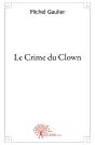 Le Crime Du Clown - Preview