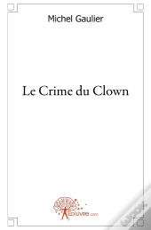 Le Crime Du Clown