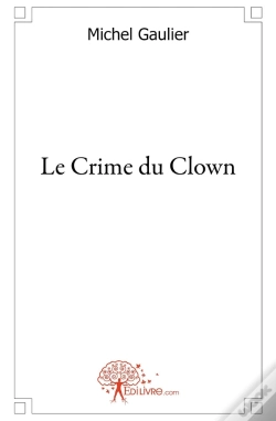 Capa do artigo Le Crime Du Clown