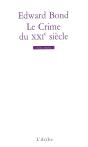 Le Crime Du Xxie Siècle - Preview