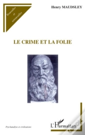 Le Crime Et La Folie