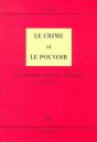 Le Crime Et Le Pouvoir - Preview