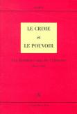 Le Crime Et Le Pouvoir