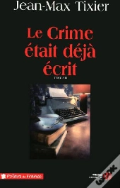 Le Crime Était Déja Écrit