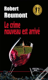 Le Crime Nouveau Est Arrive