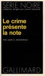 Le Crime Présente La Note