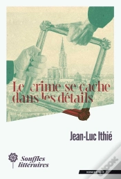 Capa do artigo Le Crime Se Cache Dans Les Détails
