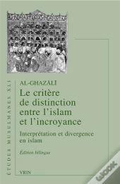 Le Critere De Distinction Entre L Islam Et L Incroyance