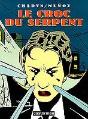 Le Croc Du Serpent - Preview