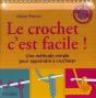 Le Crochet C'Est Facile ! Une Méthode Simple Pour Apprendre À Crocheter - Preview