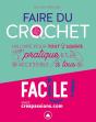 Le Crochet : Un Livre Pour Connaitre Les Bases Et Techniques Du Crochet - Preview
