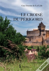 Le Croisé Du Périgord