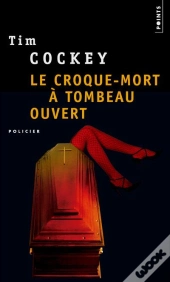 Le Croque-Morta Tombeau Ouvert