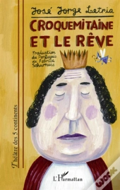 Le Croquemitaine Et Le Rêve