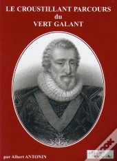 Le Croustillant Parcours Du Vert Galant
