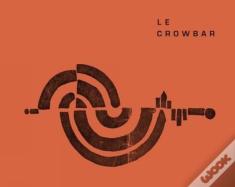 Le Crowbar
