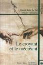 Le Croyant Et Le Mécréant - Preview