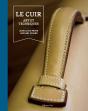 Le Cuir, Art Et Techniques - Preview