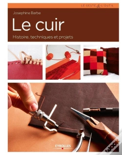 Capa do artigo Le Cuir ; Histoire, Techniques Et Projets