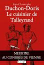 Le Cuisinier De Talleyrand - Preview
