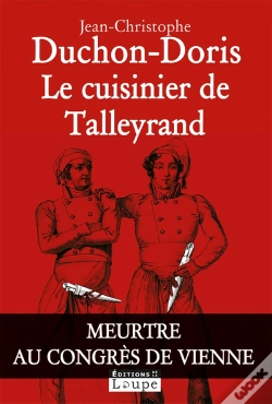 Capa do artigo Le Cuisinier De Talleyrand