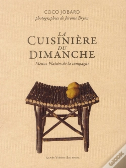 Capa do artigo Le Cuisinier Du Dimanche ; 24 Menus-Plaisirs De La Campagne