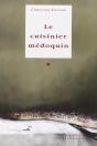 Le Cuisinier Medoquin - Preview