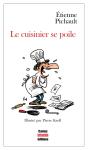Le Cuisinier Se Poile - Preview