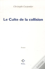 Capa do artigo Le Culte De La Collision