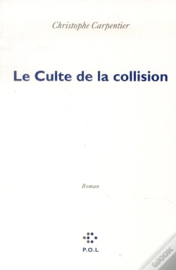 Capa do artigo Le Culte De La Collision